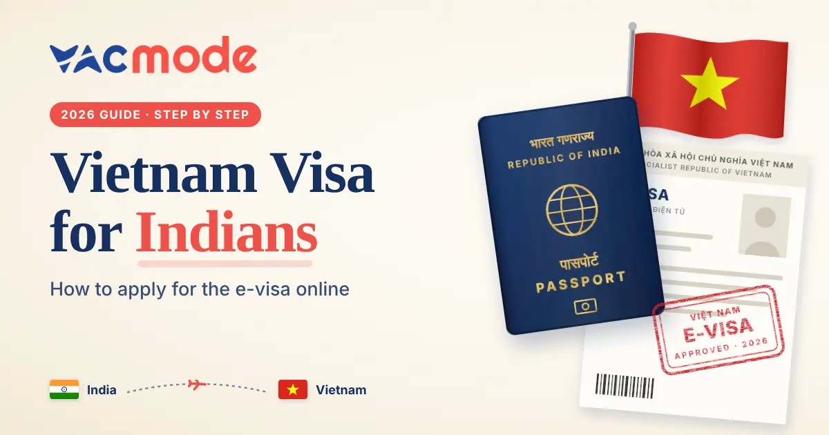 Vietnam Visa for Indians: E-Visa Step by Step